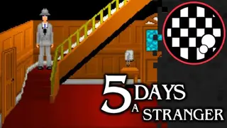 5 Days a Stranger screenshot