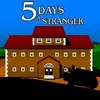 5 Days a Stranger