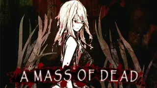 A Mass of Dead screenshot