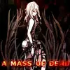 A Mass of Dead