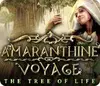 Amaranthine Voyage: The Tree of Life