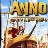 Anno: Create A New World