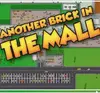 Another Brick in the Mall
