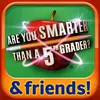 Are You Smarter Than a 5th Grader? & Friends