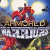 Armored Warriors