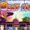 Beat It!