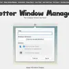 Better Window Manager