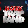 Bloody Trapland 2: Curiosity