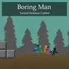 Boring Man – Online Tactical Stickman Combat
