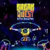 BreakQuest Extra Evolution