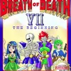 Breath of Death VII