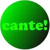 Cante!