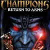 Champions: Return to Arms