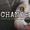 CHANGE: A Homeless Survival Experience