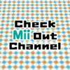 Check Mii Out Channel