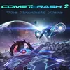 Comet Crash 2: The Kronkoid Wars