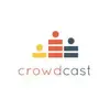 Crowdcast