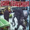 Dark Scavenger