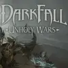 Darkfall: Unholy Wars