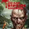 Dead Island: Riptide