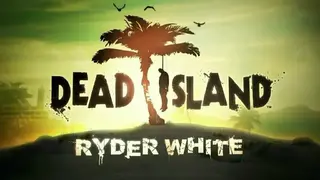 Dead Island: Ryder White screenshot
