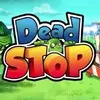 Dead Stop