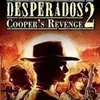 Desperados 2: Cooper’s Revenge