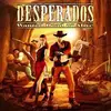 Desperados: Wanted Dead or Alive