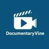 Documentary Vine