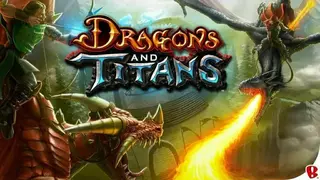 Dragons and Titans screenshot