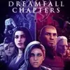 Dreamfall Chapters
