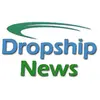 Dropship News