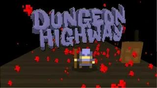 Dungeon Highway screenshot