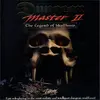 Dungeon Master II: The Legend of Skullkeep