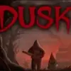 DUSK
