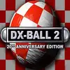 DX-Ball 2: 20th Anniversary Edition