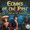 Echoes of the Past: The Castle of Shadows