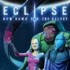 Eclipse: New Dawn for the Galaxy
