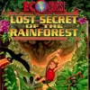 EcoQuest 2: Lost Secret of the Rainforest