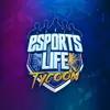 Esports Life Tycoon