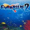 Everblue 2