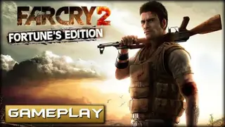Far Cry 2: Fortune’s Edition screenshot