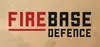 Firebase Defence