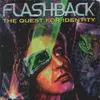 Flashback: The Quest for Identity