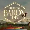 Flying Baron 1916