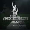 Football Coach the Game 2022