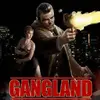 Gangland