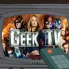 Geek TV Shows