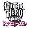 Guitar Hero Encore: Rocks the 80s