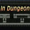 In Dungeon